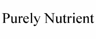 PURELY NUTRIENT