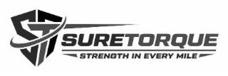 ST SURETORQUE STRENGTH IN EVERY MILE