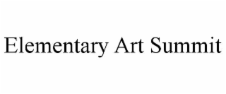 ELEMENTARY ART SUMMIT