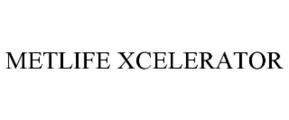 METLIFE XCELERATOR