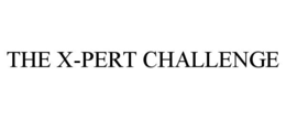 THE X-PERT CHALLENGE