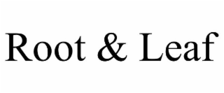 ROOT & LEAF