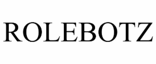 ROLEBOTZ