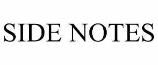 SIDE NOTES