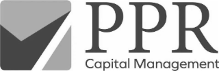 PPR CAPITAL MANAGEMENT