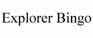 EXPLORER BINGO