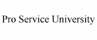 PRO SERVICE UNIVERSITY