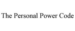 THE PERSONAL POWER CODE
