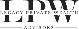 LEGACY PRIVATE WEALTH ADVISORS