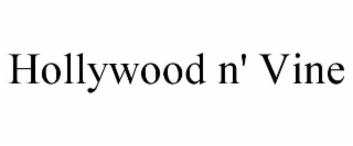 HOLLYWOOD N' VINE