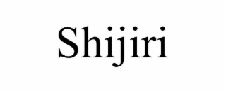 SHIJIRI