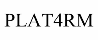 PLAT4RM