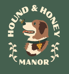 HOUND & HONEY MANOR