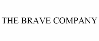 THE BRAVE COMPANY