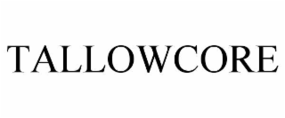 TALLOWCORE