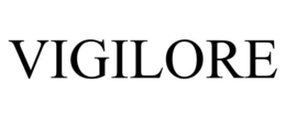 VIGILORE