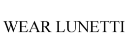WEAR LUNETTI