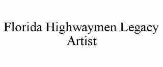 FLORIDA HIGHWAYMEN LEGACY ARTIST