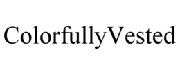 COLORFULLYVESTED