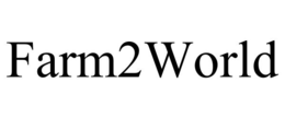 FARM2WORLD