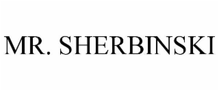 MR. SHERBINSKI