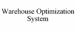 WAREHOUSE OPTIMIZATION SYSTEM