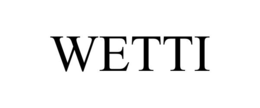 WETTI