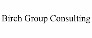 BIRCH GROUP CONSULTING