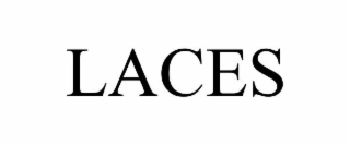 LACES