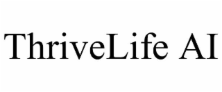THRIVELIFE AI