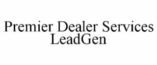PREMIER DEALER SERVICES LEADGEN