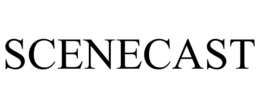 SCENECAST