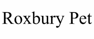 ROXBURY PET