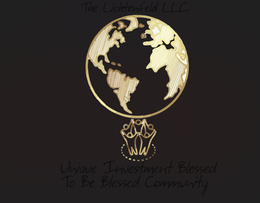 THE LICHTENFELD LLC UNIQUE INVESTMENT BLESSED TO BE BLESSED COMMUNITY