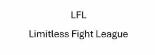 LFL LIMITLESS FIGHT LEAGUE