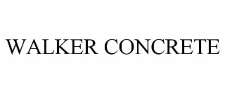 WALKER CONCRETE