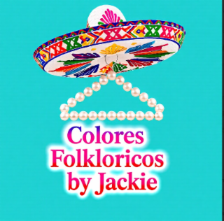 COLORES FOLKLORICOS BY JACKIE