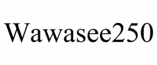 WAWASEE250