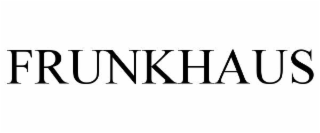 FRUNKHAUS