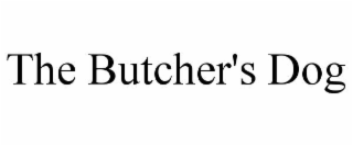 THE BUTCHER'S DOG