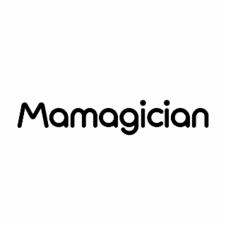 MAMAGICIAN