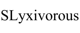 SLYXIVOROUS