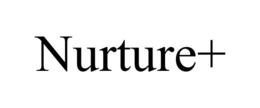 NURTURE+