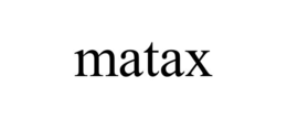 MATAX