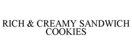RICH & CREAMY SANDWICH COOKIES