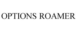 OPTIONS ROAMER