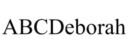 ABCDEBORAH
