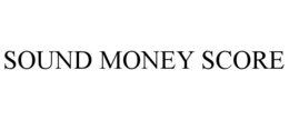 SOUND MONEY SCORE