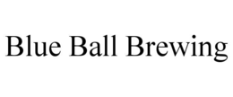 BLUE BALL BREWING
