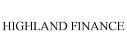 HIGHLAND FINANCE